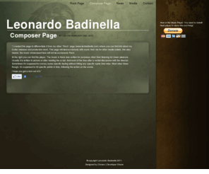 leonardobadinella.com: Composer Page
“I created this page to differentiate it from my other “Rock” page (www.leobadinella.com) where you can find info about my Guitar releases and production work. This page will deal exclusively with music that I do for other media outlets, this also means: the music showcased here will not be exclusively Rock. At the right you [...]