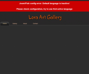 loragallery.com: Home page
Joomla! - the dynamic portal engine and content management system