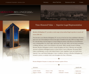 moultonlawfirm.com: Moulton Bellingham, P.C.
Moulton Bellingham, Billings, Montana, is a full service law firm of twenty attorneys located in Billings, Montana.  We serve Montana and northern Wyoming.