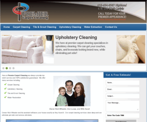 premiercarpetcleanings.com: Carpet Cleaning | Upholstery Cleaning | Tile and Grout
Premier Carpet Cleanings is your source for all your professional carpet cleaning needs.  We also offer services in tile and grout cleaning, upholstery cleaning, as well as water extraction services