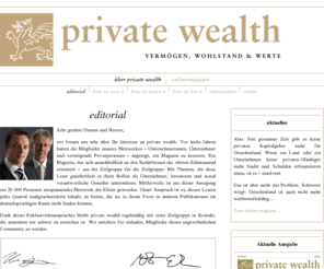 private-wealth.de: editorial
Private Wealth - Vermögen Wohlstand Werte