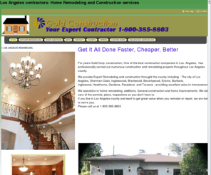 goldremodeling.com: Inglewood Contractors, Inglewood Construction, Inglewood Remodeling   - Home
Inglewood contractors Los Angeles contractors inglewood remodeling inglewood construction home improvement remodeling services inglewood los angeles gardena hawthorne inglewood remodeling top best quality