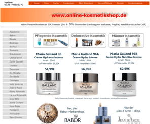 online-kosmetikshop.net: Home - www.online-kosmetikshop.de
www.online-kosmetikshop.de , Marken-Kosmetik im Internet! Keine Versandkosten ab 20€ Einkauf (D).