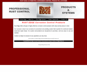 rustedge.com: Rust Edge Corrosion Protection. Rust protection for all types of vehicles
Rust Edge Corrosion Protection offers rust control products and systems for all types of vehicles