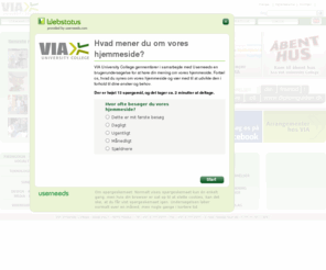 viauc.dk: VIA University College
Uddannelser indenfor it, pædagogik, læring, sundhed, teknologi og business hos VIA university college. Du kan læse i Århus, Horsens, Silkeborg, Holstebro, Viborg, Herning, Ikast, Thisted, Gedved, Randers, Skive, Grenå, Nørre Nissum eller Ranum.