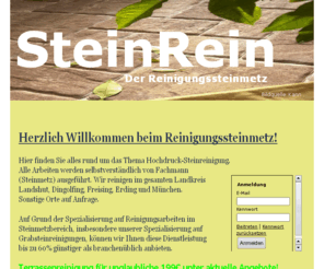 steinrein.com: Home
Steinreinigung, Grabsteinreinigung, Terrassenreinigung allles vom Fachmann Steinmetz zum Tiefstpreis!