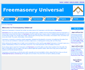 freemasonry-universal.org: Freemasonry Universal | Welcome to Freemasonry Universal
Freemasonry Universal is a free on online resource for Freemasons and information on Freemasonry.  Site contents include information on Freemasonry, Information for Freemasons, Freemasonry merchadise, online directory and site review of other masonically orientated sites and much more