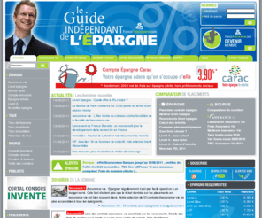 guide-epargne-independant.com: Epargne, placement assurance-vie, livret A  Z, bourse : guide de l'pargne
Epargne, Livret A  Z et placement financier : Le guide indpendant de l'pargne vous permet de retrouver les offres de placements financiers : assurance-vie, livret pargne, bourse, compte rmunr, PERP. Tous les dtails pour gagner plus d'intrts avec votre argent !