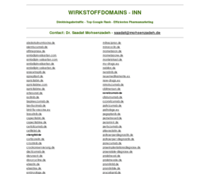 pertuzumab.de: Wirkstoffdomains (INN) Wirkstoffe Medizin Pharma Pharmamarketing - Dr. Saadat Mohsenzadeh - saadat@mohsenzadeh.de
Wirkstoffdomains (INN) Wirkstoffe Medizin Pharma Pharmamarketing