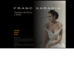 francsarabia.com: Vestidos de novia y trajes de fiesta - Franc Sarabia
Te mostramos la colección con los diseños más exclusivos de vestidos y complementos de Novia Franc Sarabia. Trajes de madrina y vestidos de fiesta.