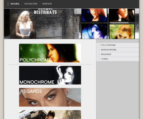 virtualite2.com: Accueil - ClauDe - Photographies
Site officiel du photographe de mode/illustration/beauté Claude Destribats