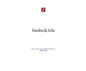 bimbaylola.es: bimba&lola
Official website of the bimba&lola fashion house, featuring the bimba&lola ready-to-wear, bags, jewelry and accessories collections, bimba&lola boutiques addresses, newsletter and contact points for bimba&lola customer service