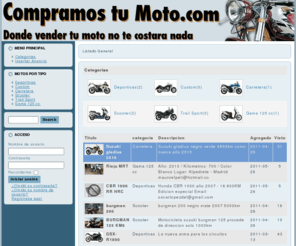 compramostumoto.es: Compramos tu Moto.com
Anuncios de motos de segunda mano y de motos de ocasión. compramostumoto.com aquí encontraras un buscador de motos de segunda mano y motos de ocasión, podrás publicar tus anuncios de venta y consultar información variada del mundo de la moto.