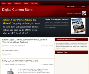 digitalcamerastore.org: Digital Camera Store | Online Shop
Welcome to Digital Camera Online Store.  Get Discount and Cheap Digital Camera Deals and browse our product list.  We have the best Canon, Sony, and Nikon Digital Camera and many more offers!