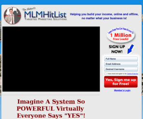 icanbeamillionaire.info: Tim Sebert's MLMHitList® - Targeted Marketing Solutions
