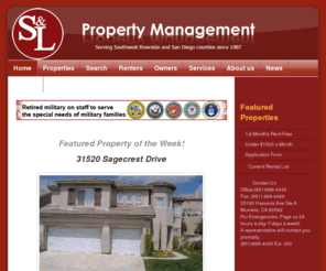 slpropmgmts.com: S&L Property Management
Your Leader in Property Management Since 1987. Serving Southwest Riverside, Menifee, Winchester, Temecula, Murrieta and More.