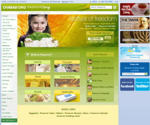 virtualpesach.org: Passover 2011 - Pesach - Jewish Holidays
Passover.org provides information on how to celebrate, say, pray, learn, and eat on Passover (Pesach). Includes haggadah text, recipes, games, songs, find-a-seder, audio, video, step by step Pesach guides and sell-your-chametz.