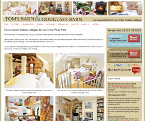 tomsbarn.co.uk: Romantic cottages for two in the Peak District – Tom’s Barn and Douglas’s Barn
Tom’s Barn and Douglas’s Barn – romantic holiday cottages for two in the Peak District. Relax in peaceful luxury in beautiful surroundings.