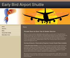 earlybirdairportshuttle.com: Early Bird Airport Shuttle
Airporter Get up to the minute information about your flight.