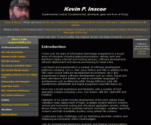 kevininscoe.com: Kevin P. Inscoe
The Kevin Patrick Inscoe Web Site