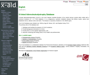 x-ald.nl: X-linked Adrenoleukodystrophy database
The adrenoleukodystrophy database serves as a catalog for ABCD1 mutations and provides information on X-ALD.