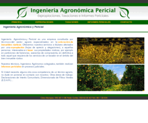 agronomicapericial.com: Ingenieria Agronómica Pericial
Ingenieria, Agronomica, Pericial, Tasaciones, Expropiaciones