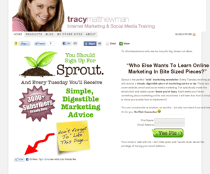 tracymatthewman.com: Internet Marketing Training For Small Business & Social Media | Tracy Matthewman
Simple, Digestible Internet Marketing Training. Subscribe Today and start improving your online marketing weekly with simple tips and tools.