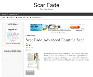 scarfade.org: Scar Fade
Scar Fade Cream