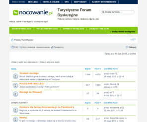 nocowanie.org: Forum Turystyczne, Turystyka Forum, opinie: wycieczki, hotele, noclegi
Turystyczne Forum Dyskusyjne - miejsce, w którym możesz dyskutować na tematy związane z turystyką, polecać ciekawe miejsca, dodawać zdjęcia i relacje z podróży oraz opinie o noclegach, hotelach czy wycieczkach.