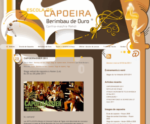 bdo-capoeira.org: Capoeira Rouen | Berimbau de Ouro
L’école de capoeira Berimbau de Ouro est présente à Rouen où, grâce au Contra-mestre Mehdi, elle divulgue depuis 1996 une capoeira ouverte et authentique.