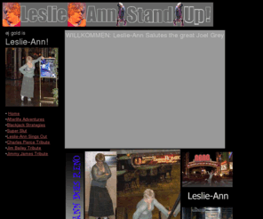 leslieannstandup.com: LESLIE ANN STANDUP.  E.J. Gold is Leslie-Ann
EJ GOLD IS LESLIE ANN