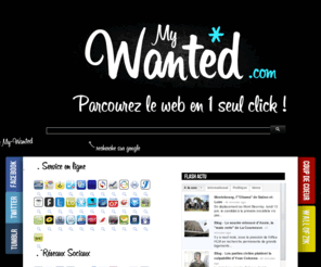 my-wanted.com: My-Wanted - Parcourez le web en 1 seul click !
My-Wanted, votre plateforme de recherche sur internet, retrouvez tous vos raccourcis web, ainsi que l'univers graphic de My-Wanted...