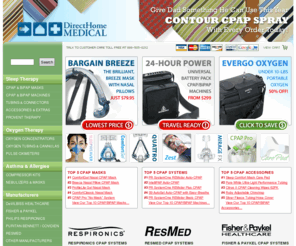 nyccpap.com: CPAP & BiPAP Masks, Machines, Humidifiers, Tubing, Filters, Oxgeyn Products, Concentrators, Oximeters and Supplies - DirectHomeMedical.com
Quality CPAP, BiPAP & Oxygen Systems, Masks, Concentrators, Tubing, Filters and Supplies Delivered Direct to You! We stock AEIOMed, DeVilbiss, Fisher & Paykel, Hans Rudolph, InnoMed, Puritan Bennett, ResMed, Respironics, SleepNet & More.