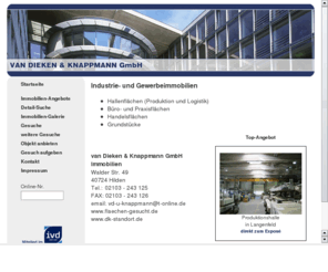 xn--gewerbe-flchen-fib.com: van Dieken & Knappmann GmbH - Industrie- und Gewerbeimmobilien
Industrie- und Gewerbeimmobilien von: van Dieken & Knappmann GmbH - Industrie- und Gewerbeimmobilien sowie Grundstcke und Exklusive Objekte