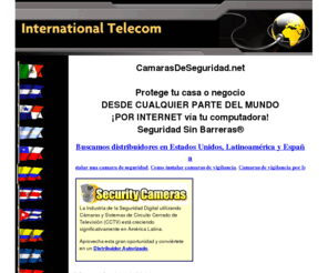 hechoenestadosunidos.com: Camaras de Seguridad: Circuito Cerrado de Televisión (CCTV)
Camaras de Seguridad con la ultima tecnologia en sistemas de seguridad incluyendo Camaras IP y Grabadoras Digitales (DVR) asi como Circuito Cerrado de Television (CCTV).