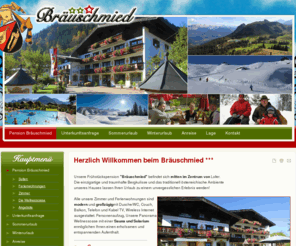 flatscher.co: Herzlich Willkommen beim Bräuschmied ***
Pension Bräuschmied in Lofer in Salzburg im Saalachtal in Österreich,Familie Flatscher,zentrale Lage, luxuriöse Appartements und Suiten, Skifahren, Rodeln und Langlaufen beim Winterurlaub auf der Loferer Alm, Naturdenkmal Vorderkaserklamm und Seisenbergklamm, Wandern und Radfahren, baden beim Steinbergbad in Lofer und beim Alpenbad in Unken,