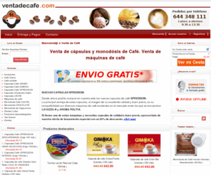 ventadecafe.com: Capsulas de cafe | monodosis de cafe | Maquinas de café | Venta de cafe
Venta de cápsulas y monodósis de café. Máquinas de café para casa y pequeñas oficinas. Café de Jamaica y Colombia del tipo Lavazza, Dolce Gusto, etc...