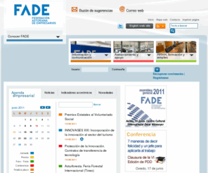 fade.es: Federación Asturiana De Empresarios
FADE es una de las organizaciones empresariales fundadoras de CEOE, de la cual es la representación territorial en Asturias, al igual que de CEPYME. 