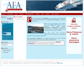 afaplaisance.com: AFA Plaisance,assurances maritimes, assurance plaisance, assurer son bateau, assurance bateau, assureur bateau France, GENERALI
situé sur le port d'Antibes, AFA Assurances Maritimes met à votre disposition une équipe compétente et dynamique. Depuis plus de 25 ans Notre expérience permet de répondre à toutes vos demandes d'assurance bateau dans des délais très courts.