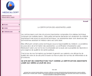 assistante-laser.com: assistante médicale, assistante laser,technicienne certifiée,accréditation assistante laser medicalcert
site de formation des assistantes laser, technicienne laser, cours et accréditation laser