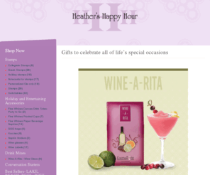 heathershappyhour.com: Heather's Happy Hour
Heather’s Happy Hour is home to Wine-a-Rita, Fine Whines and Table Topics products.