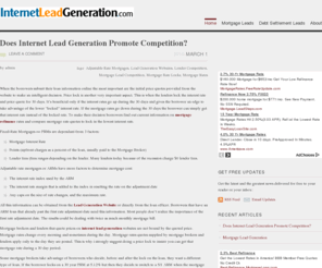 internetleadgeneration.com: Internet Lead Generation | Mortgage Lead Generation | Debt Lead Generation | Insurance Lead Generation |
InternetLeadGeneration.com Internet Lead Generation practices and how to find the best Mortgage Lead and Debt Settlement Lead Generation Companies.