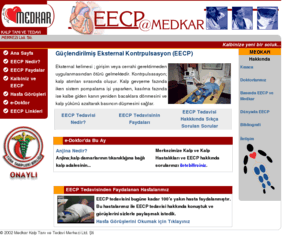 medkar.org: .:::: MEDKAR Kalbinize Yeni Bir Soluk ::::.
Medkar Türkiye'nin İlk EECP Merkezidir. Medkar EECP ile Kalbinize Yeni bir Soluk Verme Amacını Taşımaktadır