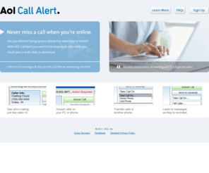 aolcallalert.com: AOL Call Alert — Never miss a call when you’re online.
