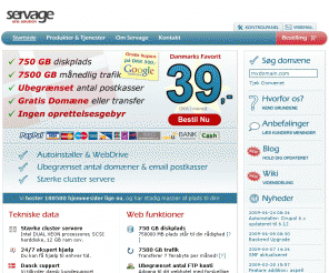 servage.dk: Servage Hosting - One Solution
510 GB plads, 5010 GB trafik, et ubegrænset antal email konti og meget mere. Få din egen Servage Hosting konto i dag!