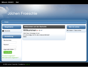 jfroeschle.net: Willkommen auf der Startseite
Joomla! - dynamische Portal-Engine und Content-Management-System