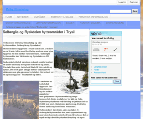 ostby-utmarkslag.no: Hytteeiere logger inn under linken "Brukersider" i menyen! - Østby Utmarkslag
solberglia ryskdalen hytte hyttetomt trysil tomt fritidsbolig ski friluftsliv