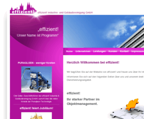 effizient.de: effizient! Industrie & Gebäudereinigung GmbH - Home
effizient! Industrie- und Gebäudereinigung - Unser Name ist Programm.