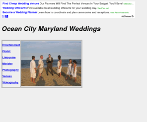 weddingoceancityweddings.com: Ocean City Maryland Weddings
Ocean City Maryland Weddings,Wedding Services in Ocean City MD,DJs,Photography,Videography,Limousines,Wedding Minister