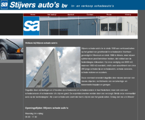 stijvers.nl: Schadeauto’s - Schadeauto kopen schade auto auto’s schadecaravan schademotor
Groothandel in schadeauto's, schadeautos, schadecaravan en schademotor. Voor uw schade auto of schade caravan. Schadeauto kopen bij Stijvers Auto’s.